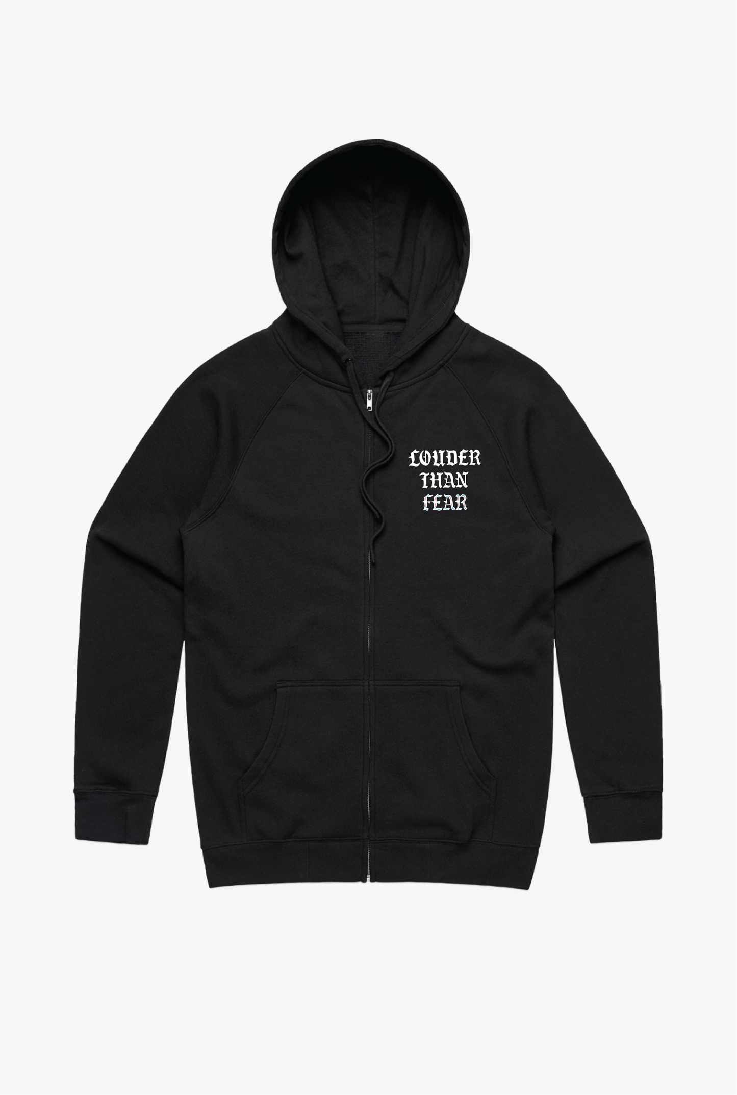 "Louder Than Fear" Zip Hoodie - Black