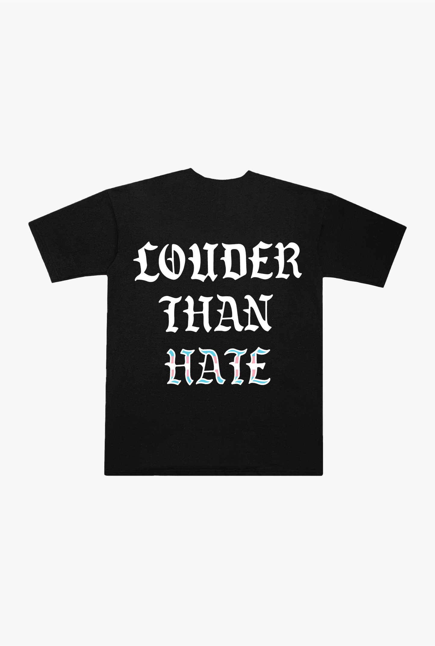 "Louder Than Hate" Heavyweight T-Shirt - Black